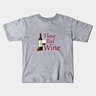 I love red wine Kids T-Shirt